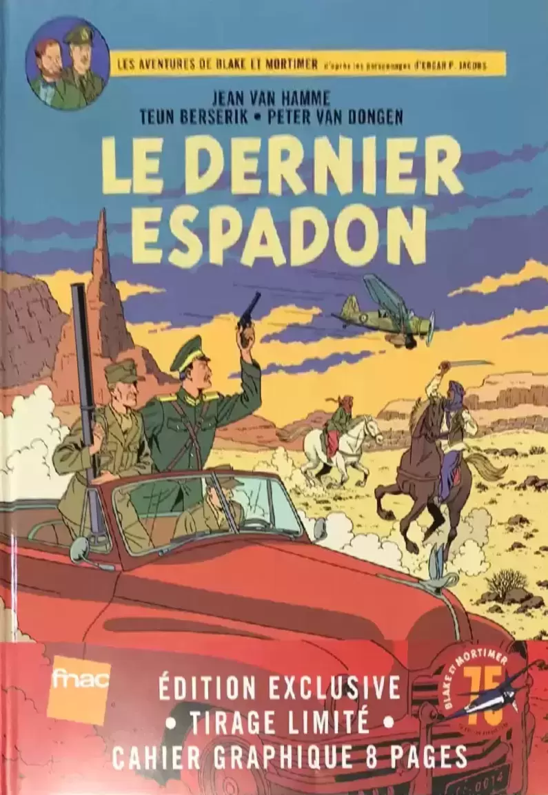 Blake et Mortimer - Le Dernier Espadon - Édition Exclusive FNAC - Tirage Limité Cahier Graphique 8 Pages