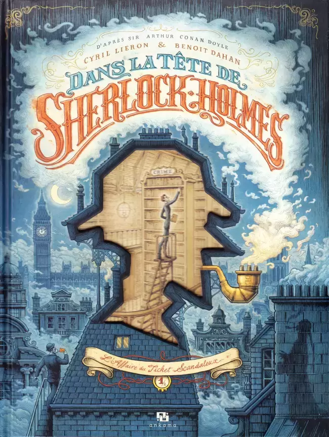 Dans la tête de Sherlock Holmes - L\'Affaire du Ticket Scandaleux 1/2