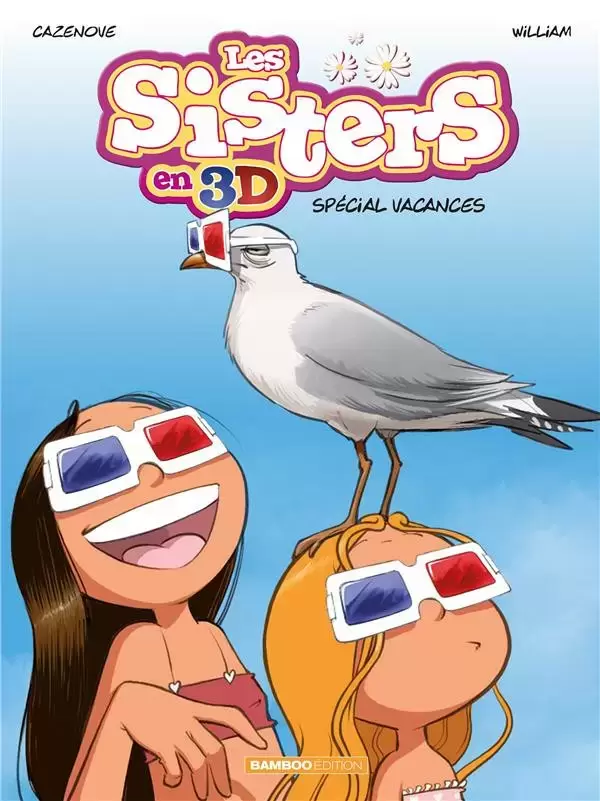 Les Sisters - Les Sisters en 3D spécial vacances