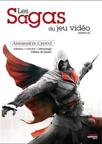 Guides Jeux Vidéos - Assassin\'s Creed - Les Sagas du Jeu Vidéo