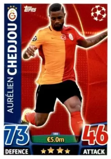 Match Attax - UEFA Champions League 2015-2016 - Aurélien Chedjou - Galatasaray SK