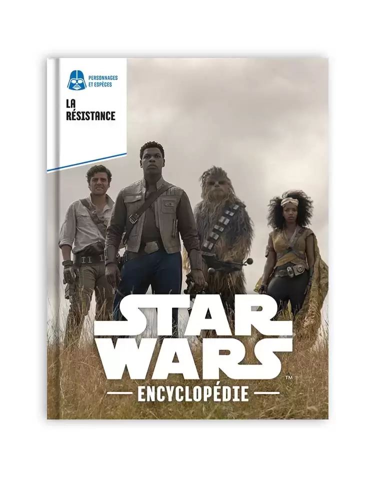 Encyclopédie Star Wars - La résistance