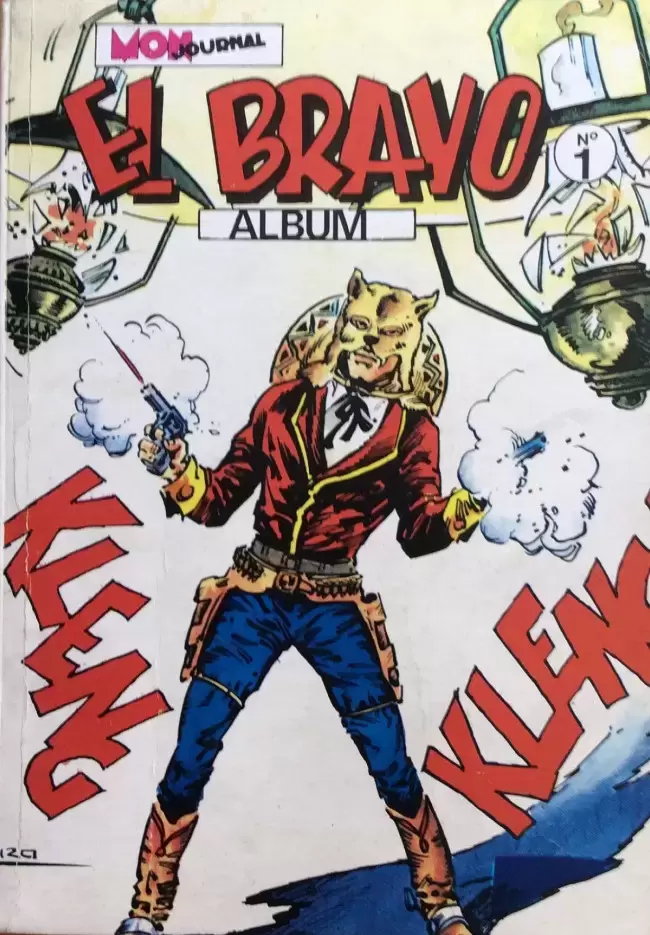 El Bravo - Album N°1 (du n°1 au n°3)