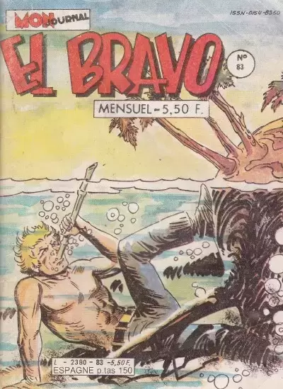 El Bravo - Le rêve de Taureau-Assis