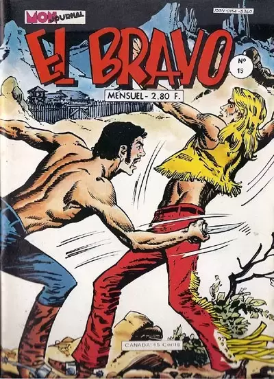 El Bravo - Rivalités