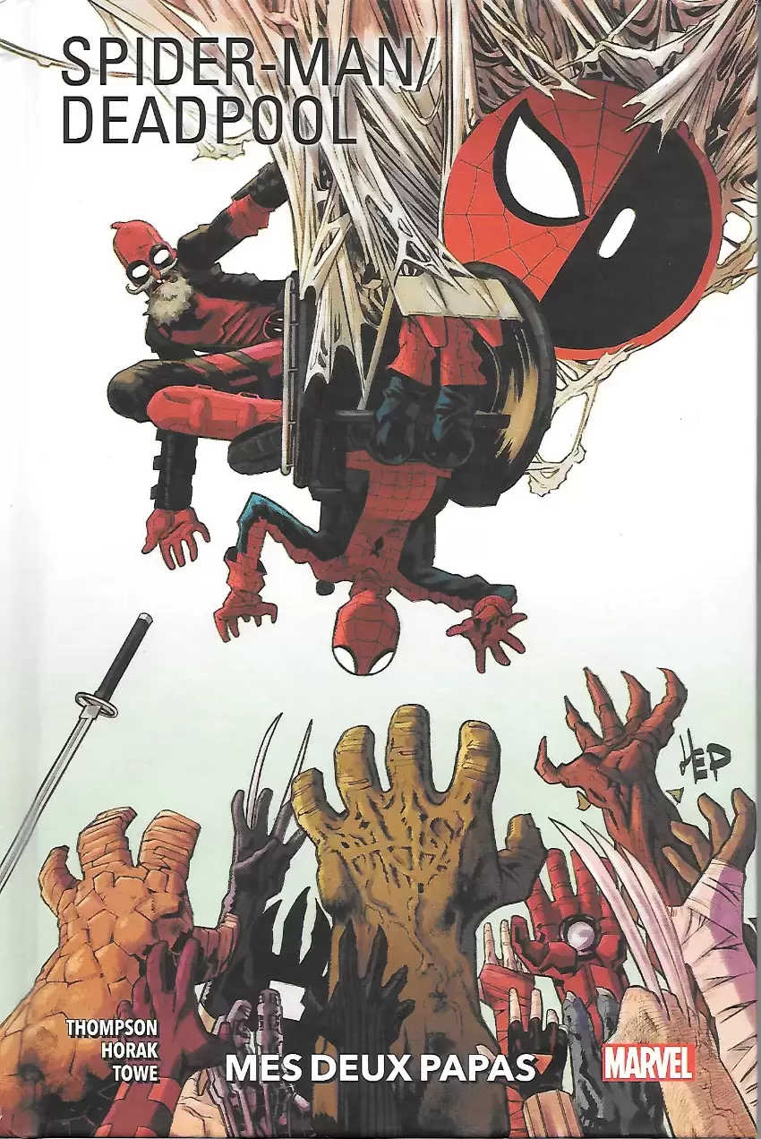 Spider-Man/Deadpool - 100% Marvel - Mes deux papas