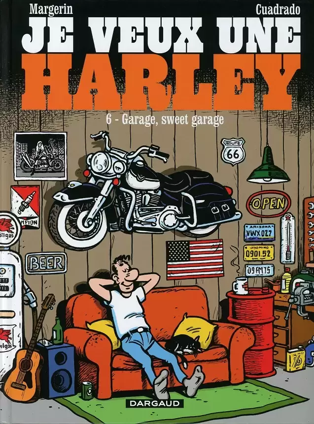 Je Veux une Harley - Garage, sweet garage