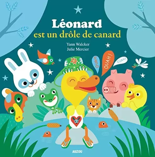 Mes p\'tits albums - Léonard est un drôle de canard !