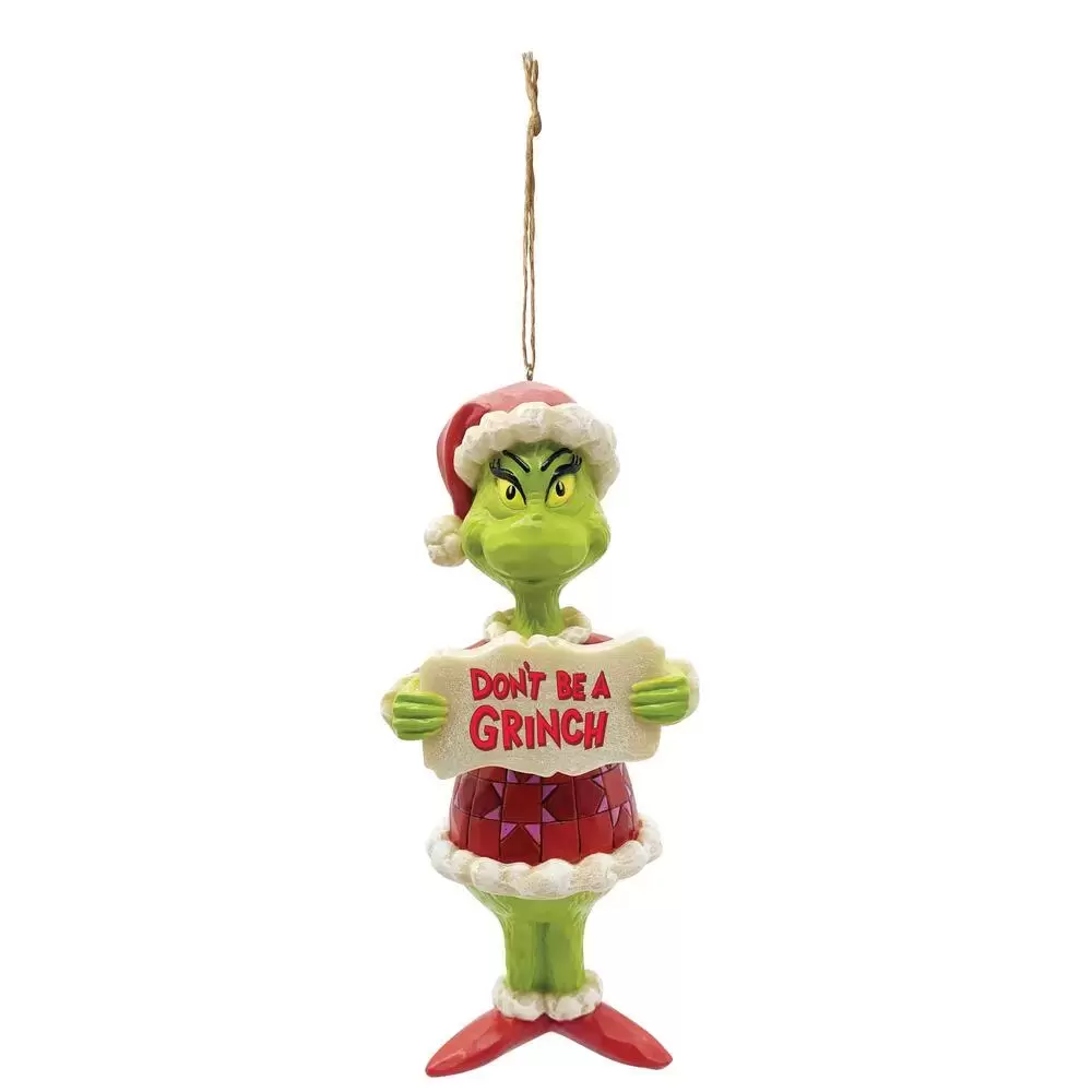 Dr Seuss by Jim Shore - Grinch Don\'t Be a Grinch Ornament
