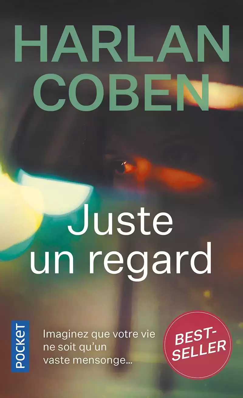 Harlan Coben - Juste un regard