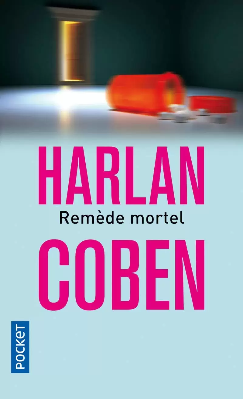 Harlan Coben - Remède mortel