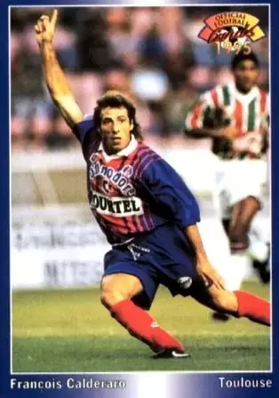 Panini U.N.F.P. Football Cartes 1994-1995 - Francois Calderaro