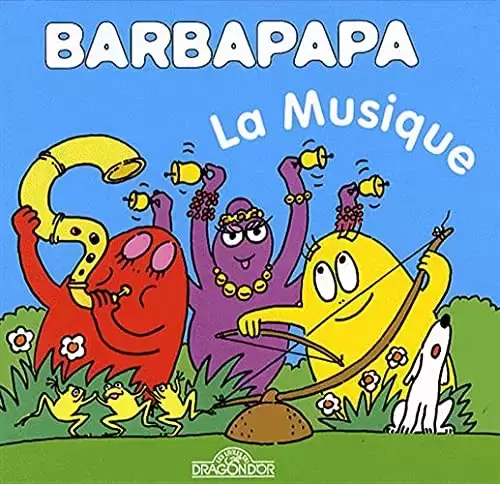 La petite bibliothèque de BARBAPAPA - La musique