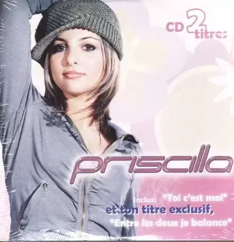 Priscilla - Entre les deux je balance