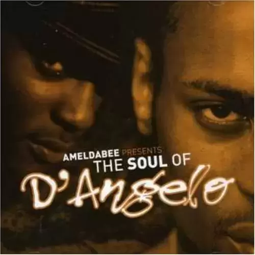 DJ Ameldabee - Soul of D\'Angelo [Import]