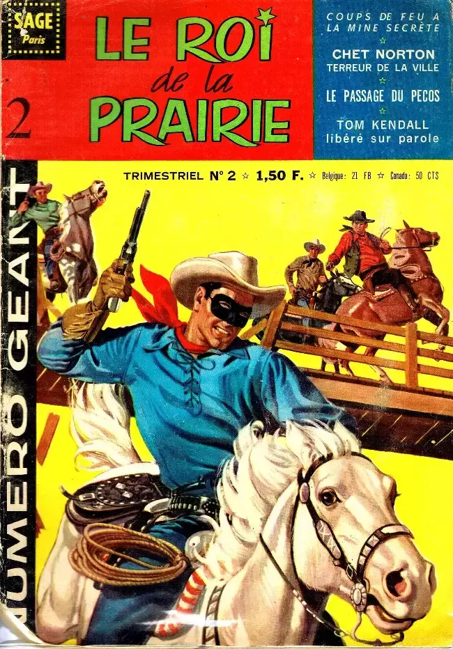 Le Roi de la Prairie - Lone Ranger - Coups de feu à la mine secrète