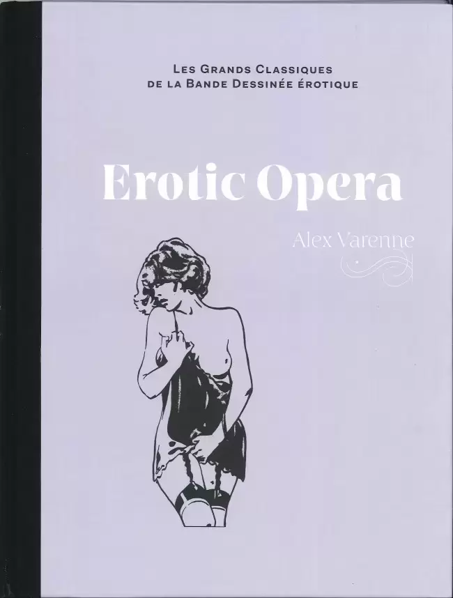 Les Grands Classiques De La Bande Dessinée Érotique - Erotic opera