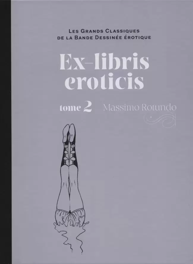 Les Grands Classiques De La Bande Dessinée Érotique - Ex-libris eroticis - tome 2