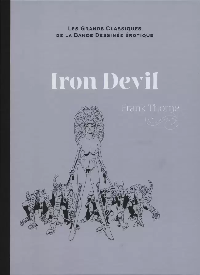 Les Grands Classiques De La Bande Dessinée Érotique - Iron Devil