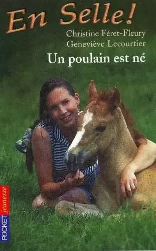 Livres en vrac - En selle, tome 1 : Le poulain est né