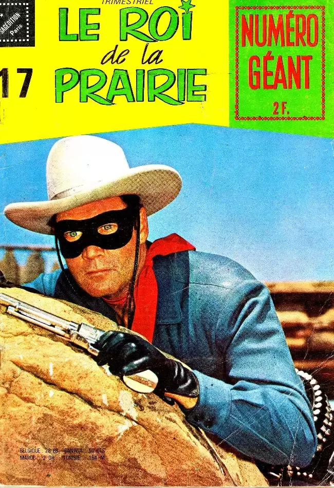Le Roi de la Prairie - Lone Ranger - Son premier exploit