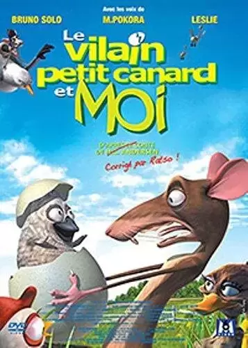 Film d\'Animation - Le Vilain Petit Canard et Moi