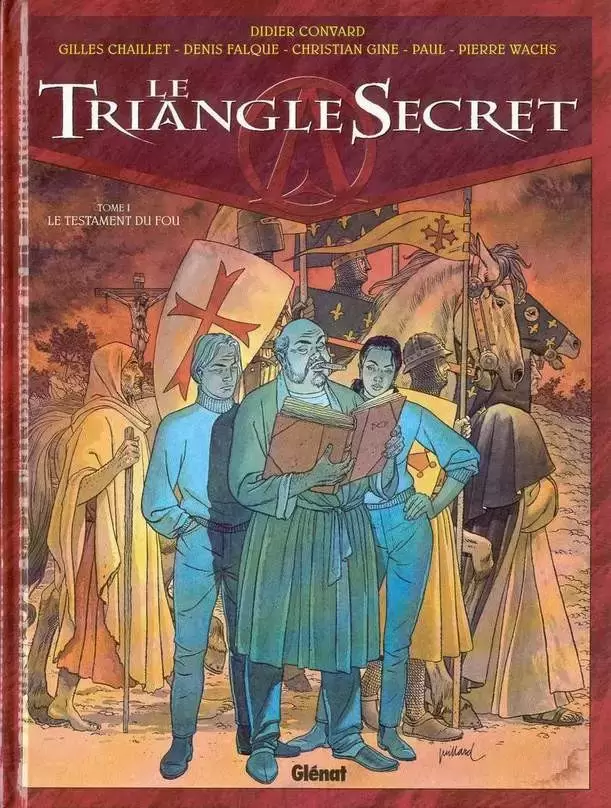 Le Triangle Secret - Le testament du fou