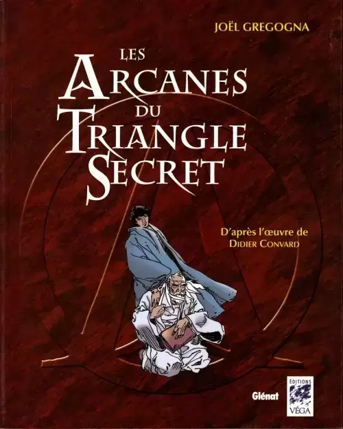 Le Triangle Secret - Les arcanes du triangle secret