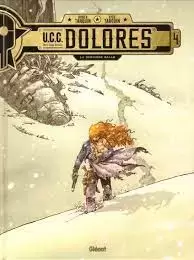 U.C.C. Dolores - La dernière balle
