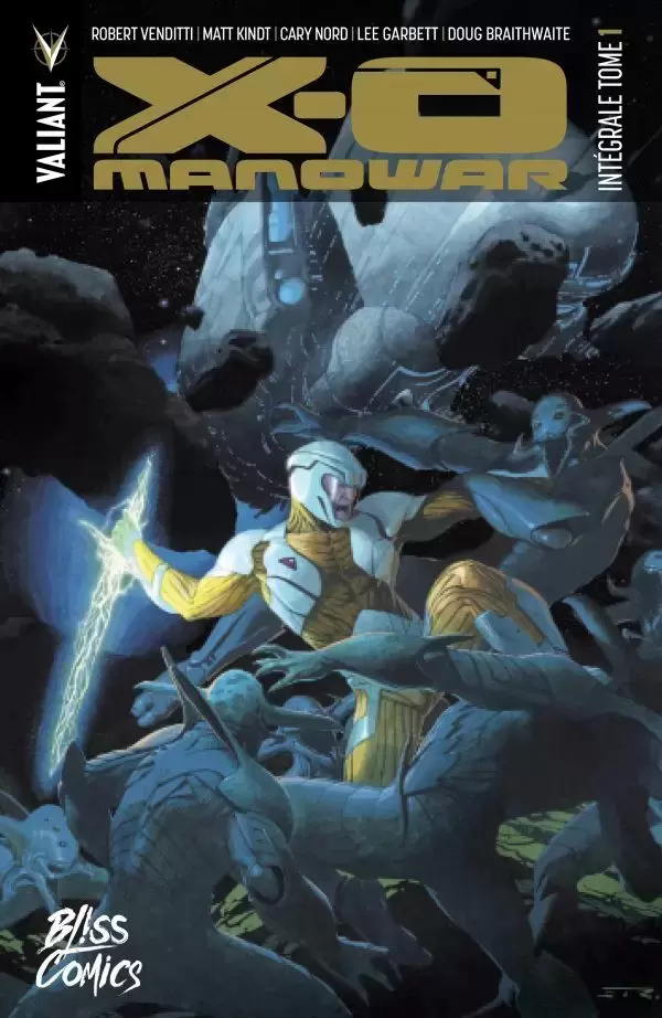 X-O Manowar - Intégrale tome 1