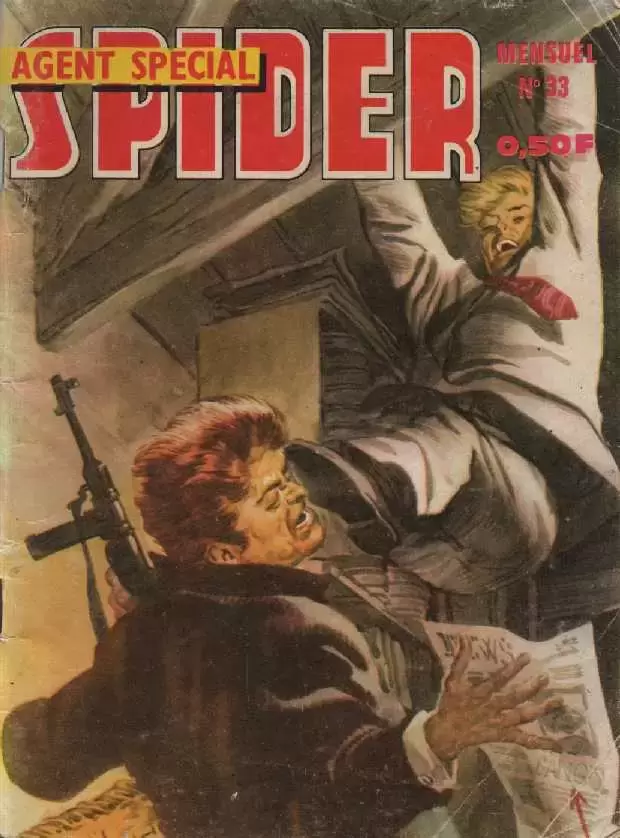 Spider Agent Spécial - Le chasseur chassé