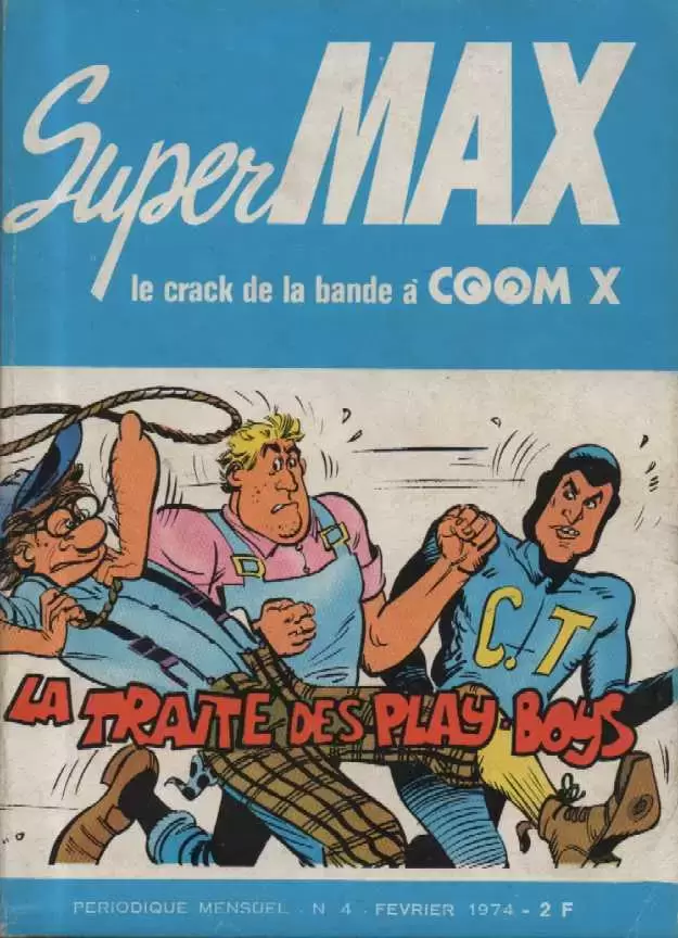 Supermax - Jonny Logan - La traite des play-boys