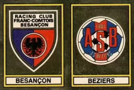 Football 79 en Images - Ecusson R.C. Besancon / A.S. Beziers - Deuxieme Division (Groupe A)