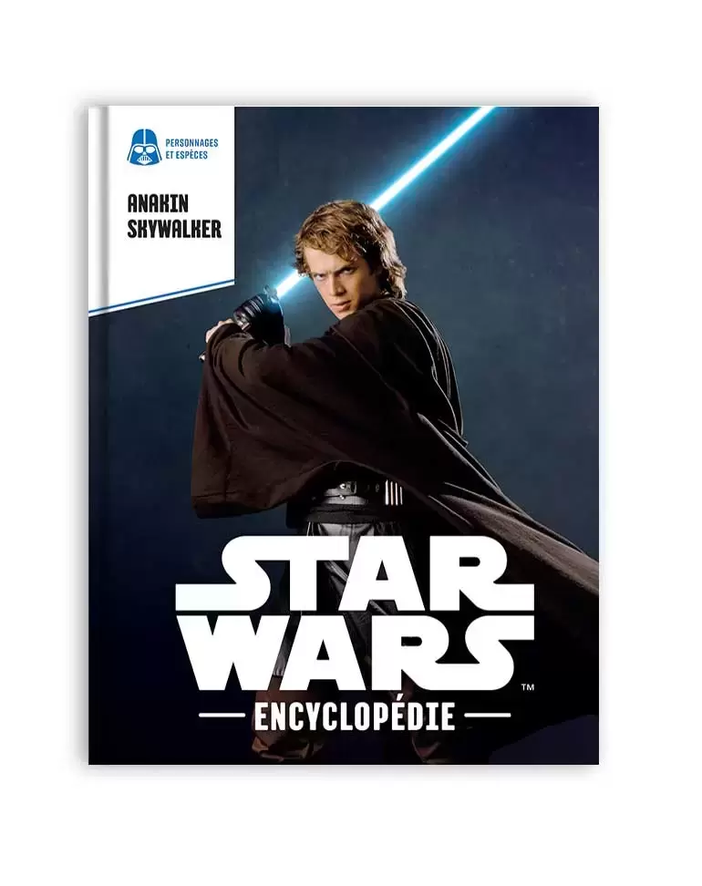 Encyclopédie Star Wars - Anakin Skywalker
