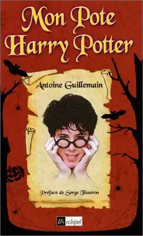 Livres Harry Potter et Animaux Fantastiques - Mon pote Harry Potter