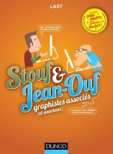 Stouf et Jean-Ouf - Graphistes associés et asociaux