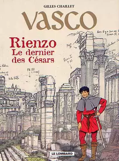 Vasco - Rienzo, le dernier des césars