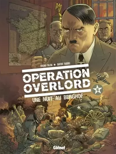 Opération Overlord - Une nuit au Berghof
