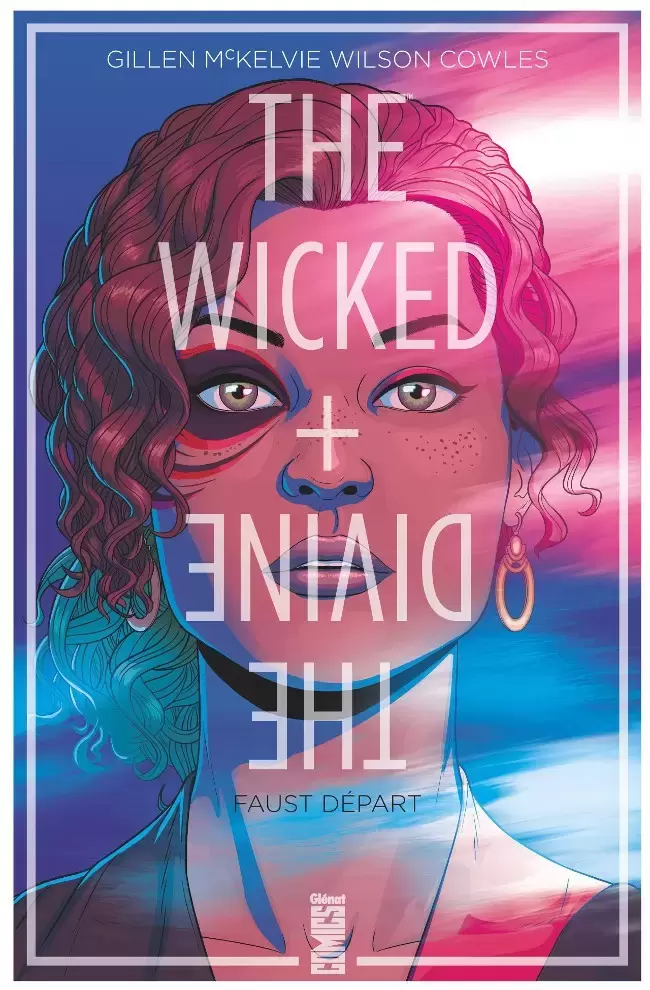 The wicked + The Divine - Faust départ