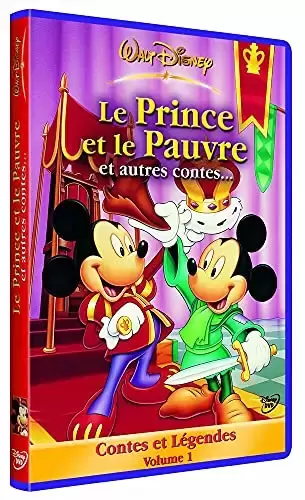 Autres DVD Disney - Contes et Légendes - Vol.1 : Le Prince et le pauvre