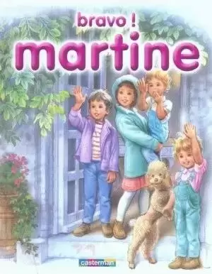 Martine - Bravo Martine