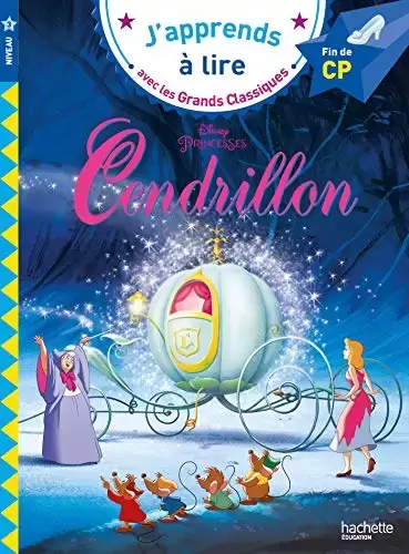 J’apprends à lire avec les Grands Classiques - Cendrillon