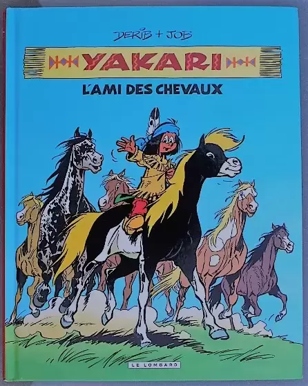 Yakari - L\'ami des chevaux