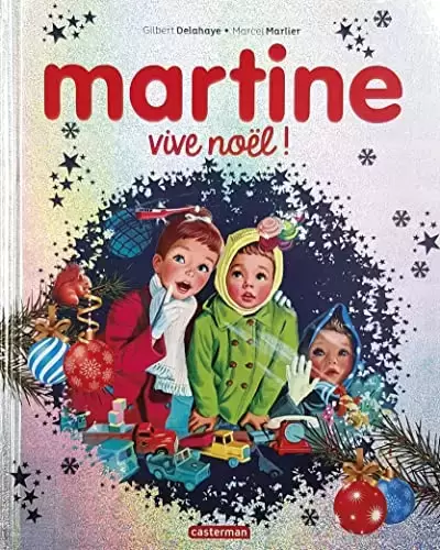 Martine - Martine, Vive Noël