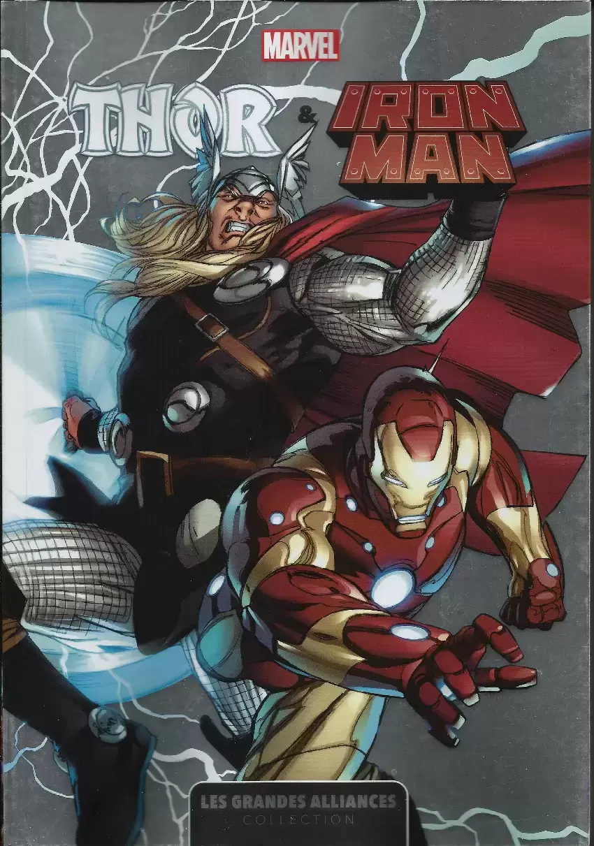Les grandes Alliances - Thor & Iron Man
