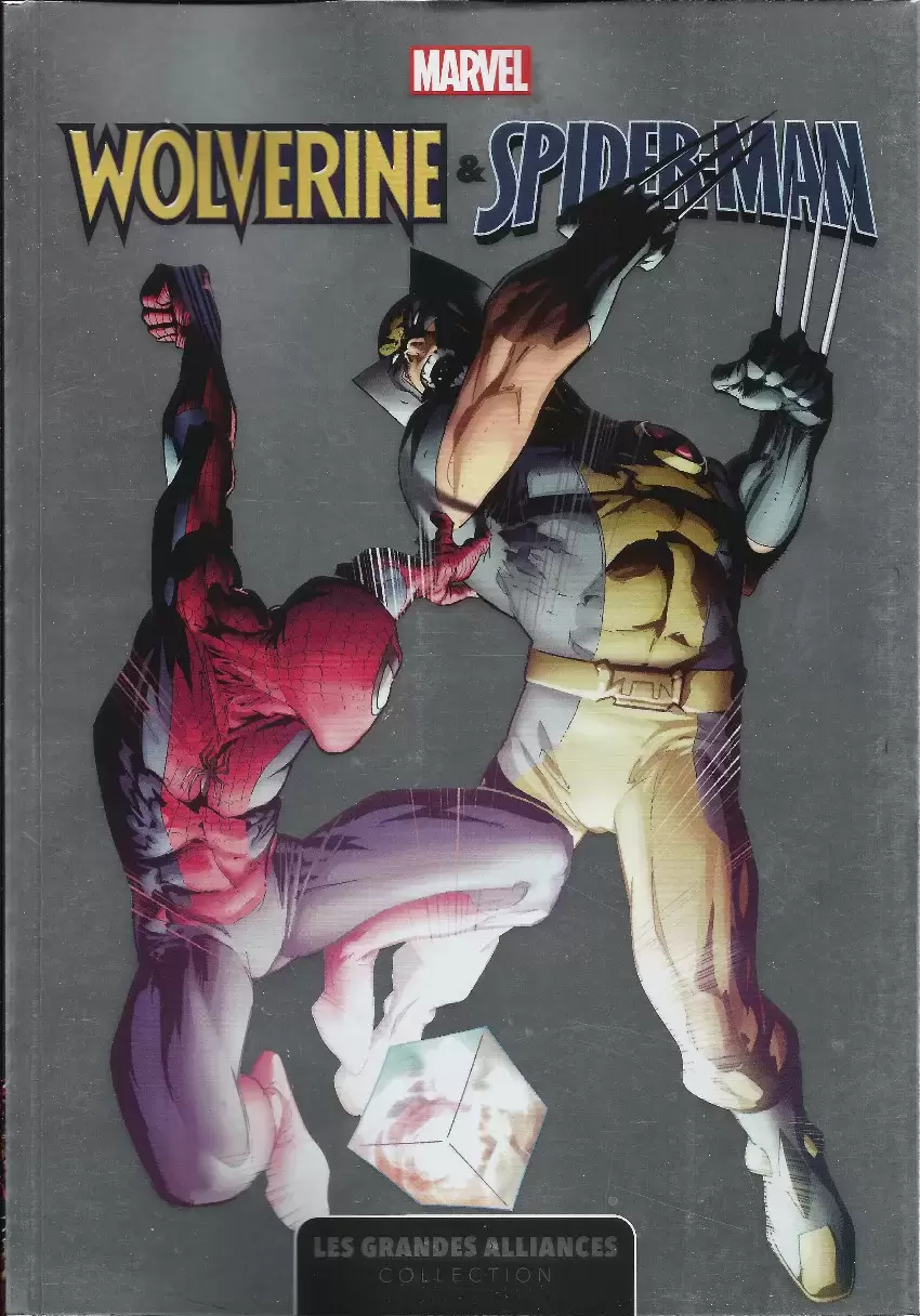 Les grandes Alliances - Wolverine & Spider-Man