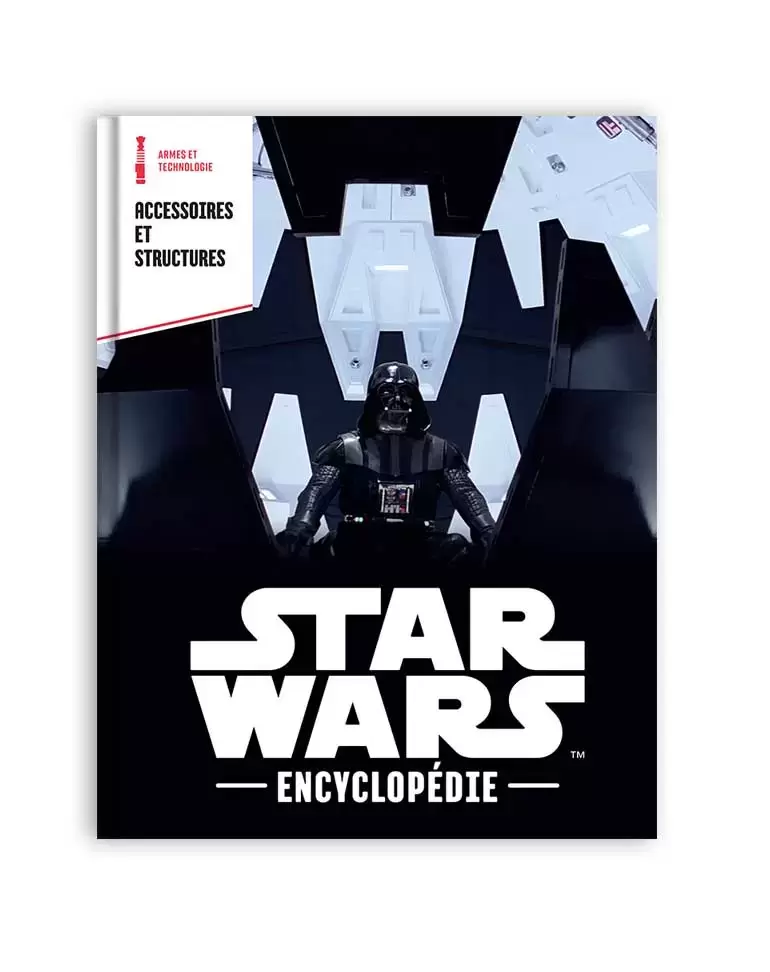 Encyclopédie Star Wars - Structures et accessoires
