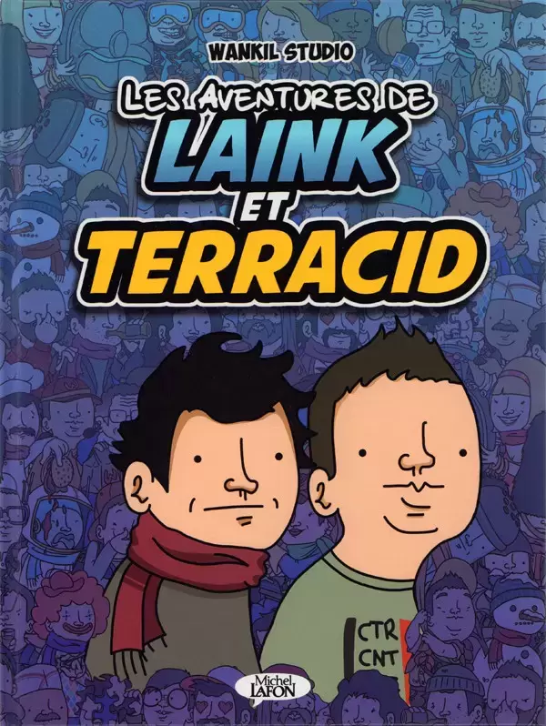 Les aventures de Laink et Terracid - Les aventures de Laink et Terracid
