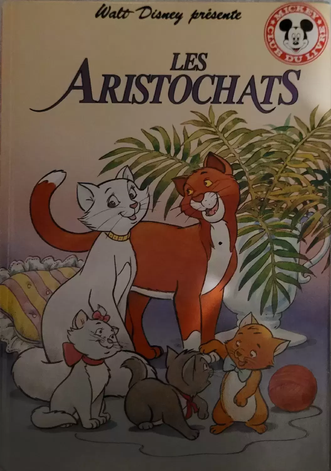 Mickey Club du Livre - Les aristochats