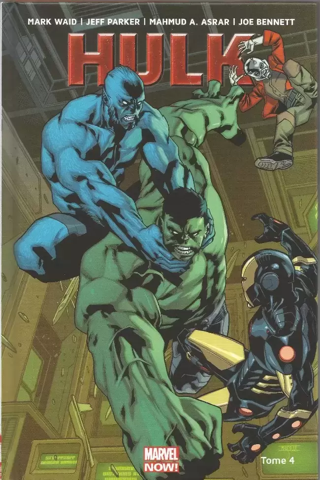Hulk - Marvel Now - Une bombe pour l\'humanité